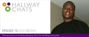 Hallway Chats: Episode 10 - Kyle Brown