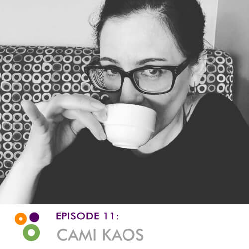 Episode 11: Cami Kaos