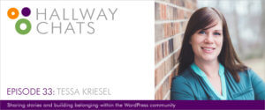 Hallway Chats: Ep. 33 - Tessa Kriesel