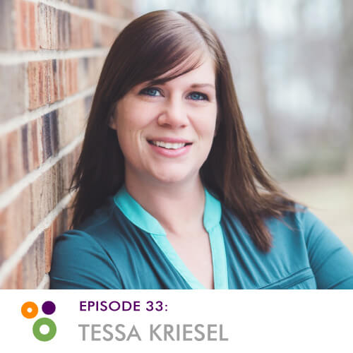 Episode 33: Tessa Kriesel