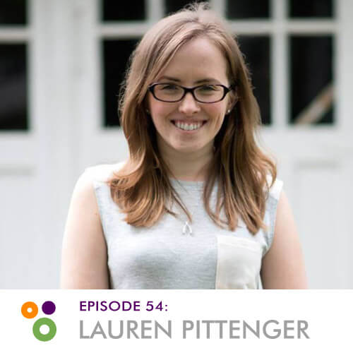 Episode 54: Lauren Pittenger