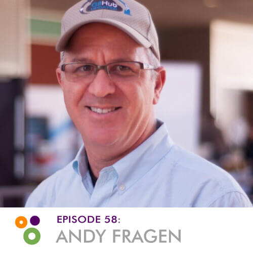 Episode 58: Andy Fragen