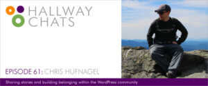 Hallway Chats: Episode 61 - Chris Hufnagel