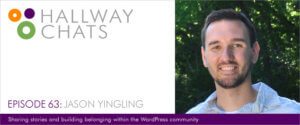 Hallway Chats: Episode 63 - Jason Yingling