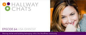 Hallway Chats: Episode 64 - Lisa Ghisolf