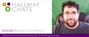 Hallway Chats: Episode 71 - Malcolm Peralty