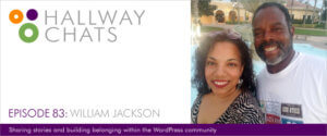 Hallway Chats: Episode 83 - William Jackson