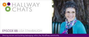 Hallway Chats: Episode 88 - Lisa Stambaugh