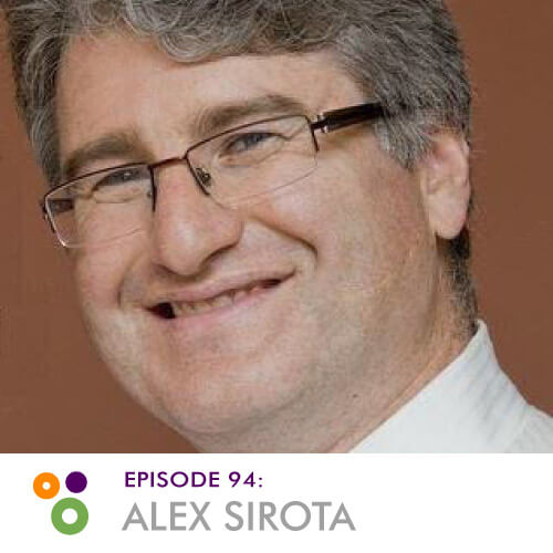 Episode 94: Alex Sirota
