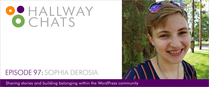 Hallway Chats: Episode 97 - Sophia DeRosia
