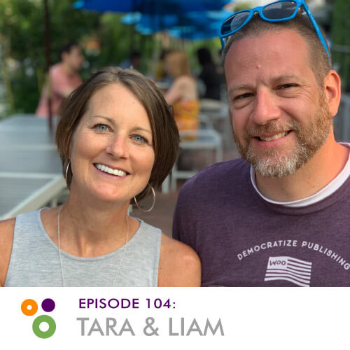 Episode 104: Tara Claeys & Liam Dempsey