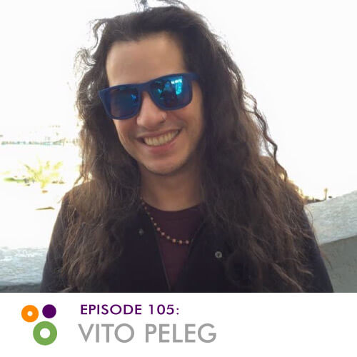 Episode 105: Vito Peleg