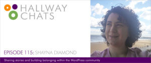 Hallway Chats Guest Shayna Diamond