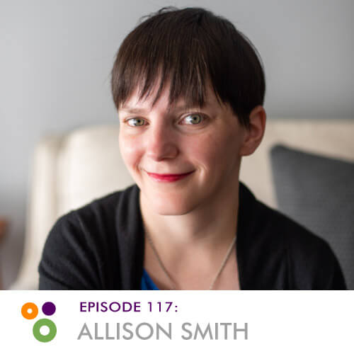 Episode 117: Allison Smith