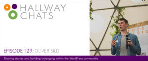 Hallway Chats Oliver Sild Episode 129