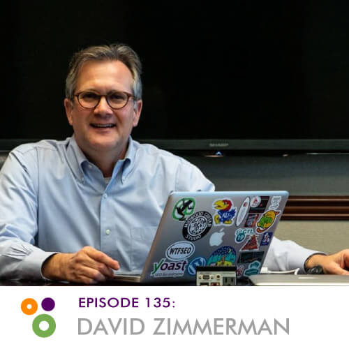 Episode 135 – David Zimmerman