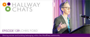 Hallway Chats Episode 139 Chris Ford