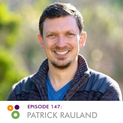 Episode 147 – Patrick Rauland