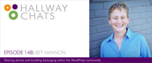 Hallway Chats Episode 148 - Bet Hannon