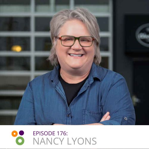 Episode 176 – A Chat With Nancy Lyons