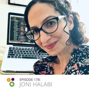 Episode 178: Joni Halabi